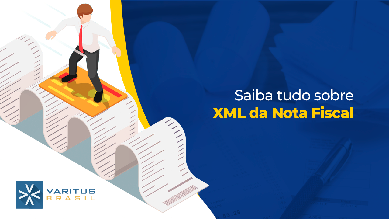 O que é Arquivo XML da Nota Fiscal Eletrônica?