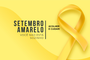 Setembro Amarelo: você não está sozinho, divida a carga e fique leve!