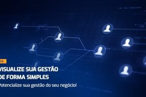 Conheça tecnologias que permitem visualizar a gestão de uma empresa com facilidade e eficiência