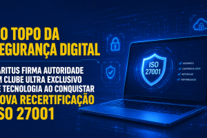 No topo da segurança digital – VARITUS firma autoridade em clube ultra exclusivo de tecnologia ao conquistar nova recertificação ISO 27001